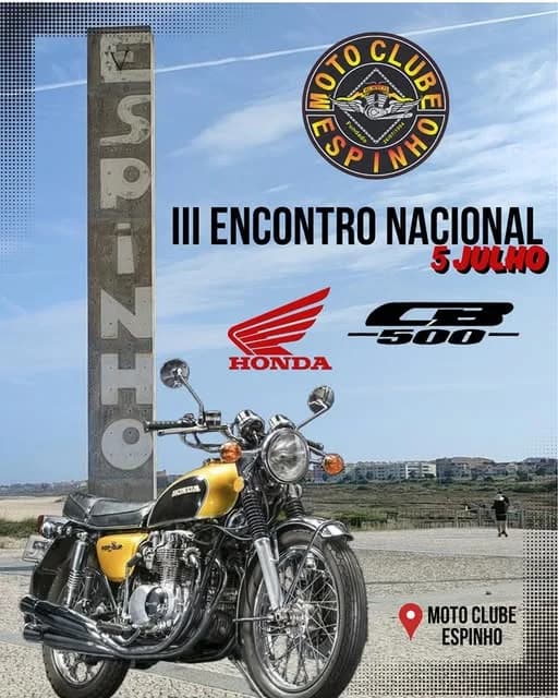 Encontro Nacional Honda CB500 – Moto Clube de Espinho