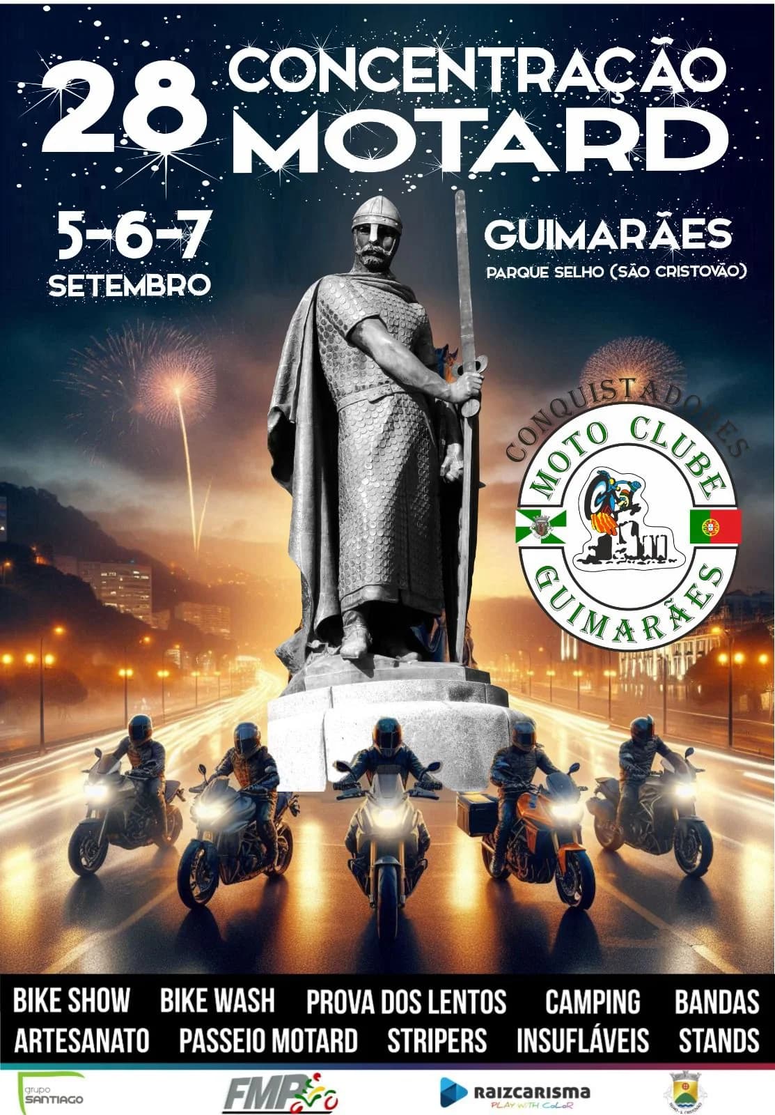 28º Concentração Motard - Conquistadores Moto Clube Guimarães