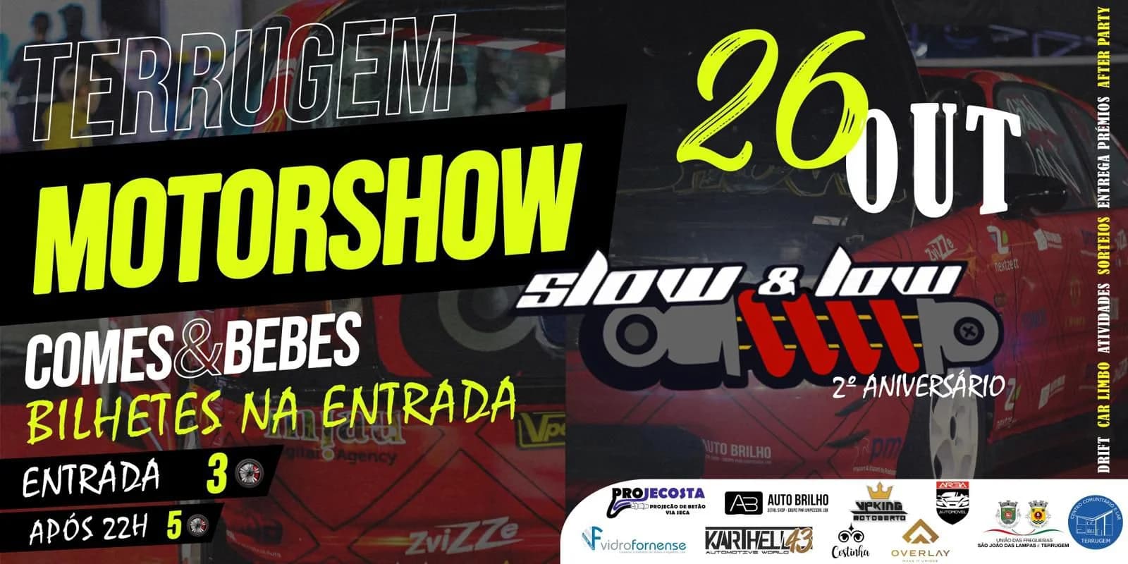 Terrugem Motorshow 2ºAniversário SlowAndLow
