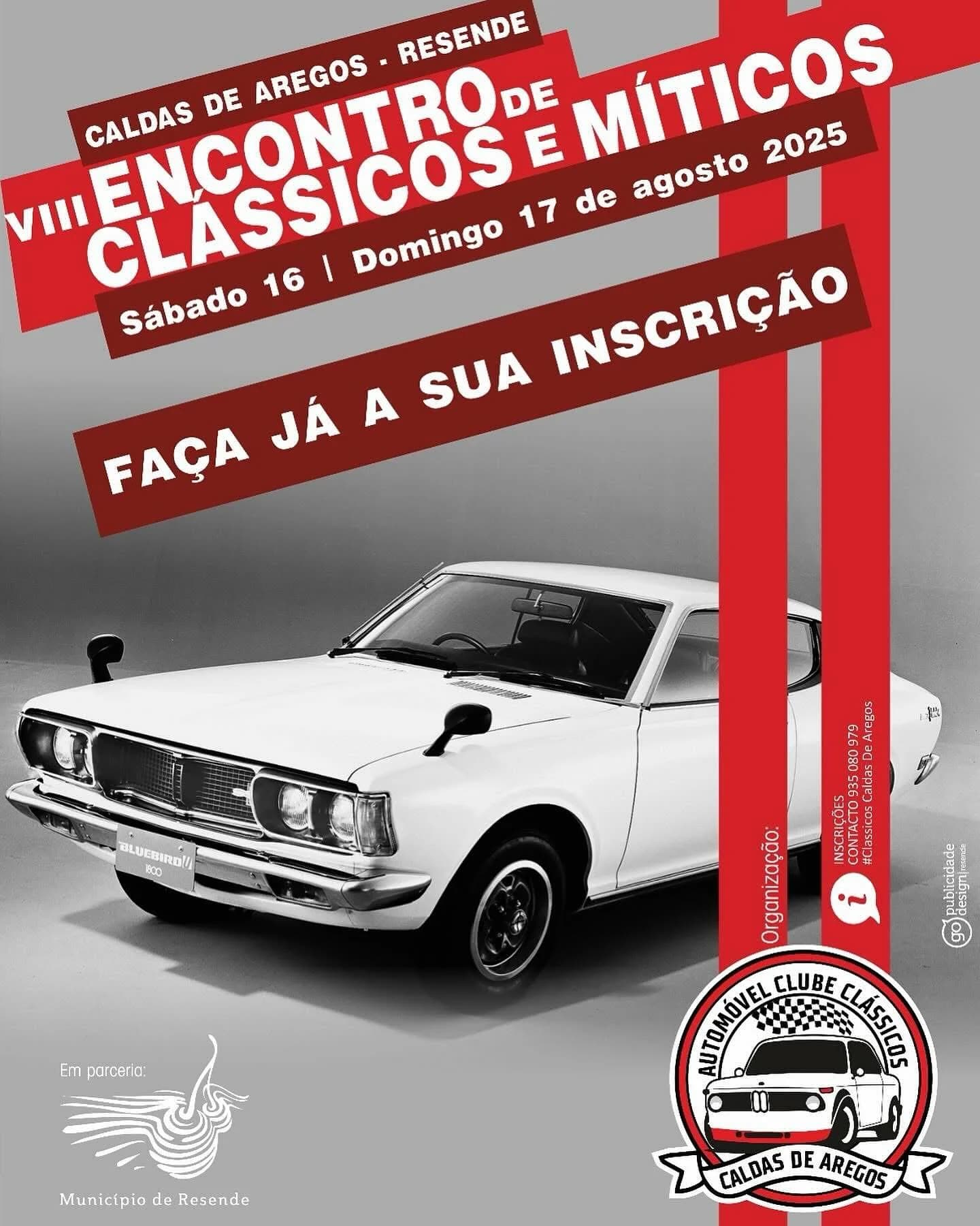 8º Encontro de Clássicos e Míticos – Clássicos Caldas De Aregos