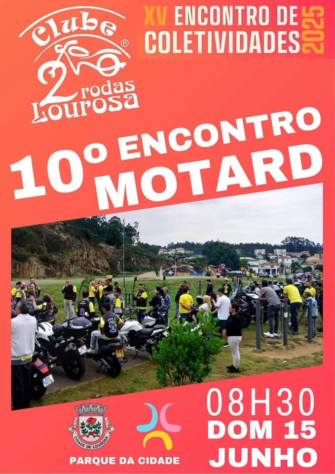 10º Encontro Motard – Clube 2Rodas Lourosa