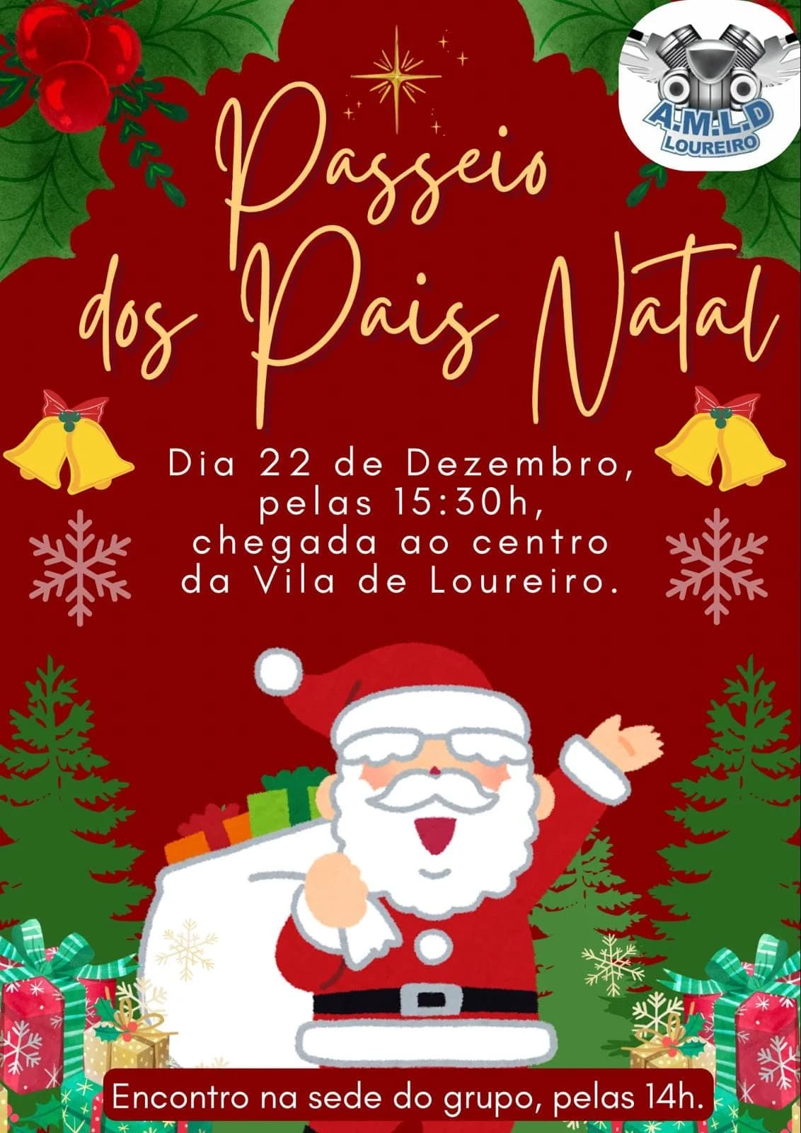 Passeio Pais Natal – Amigos Motards Longa Data Loureiro