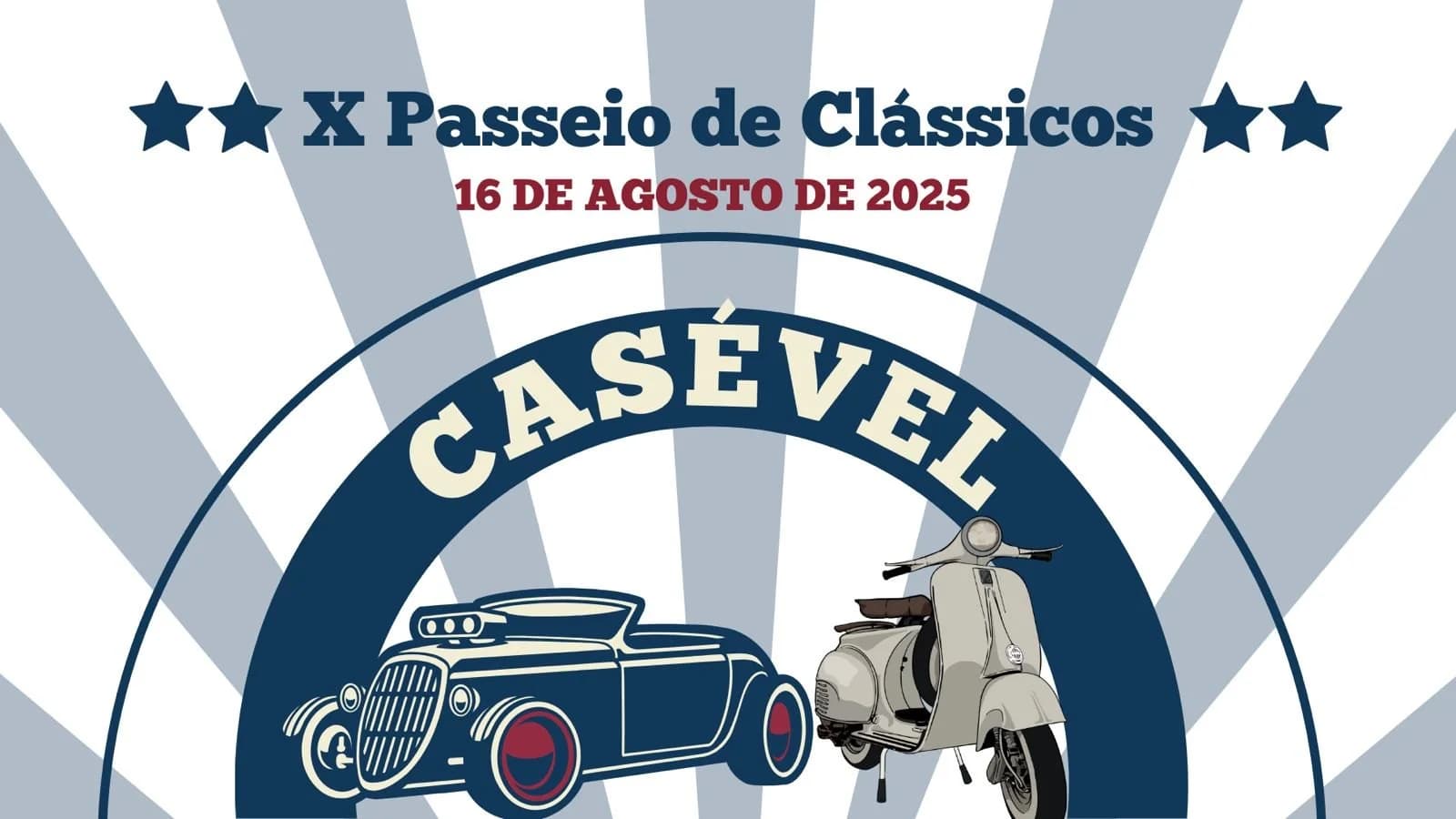 5º Passeio de Clássicos – Comissão de Festas de Casével
